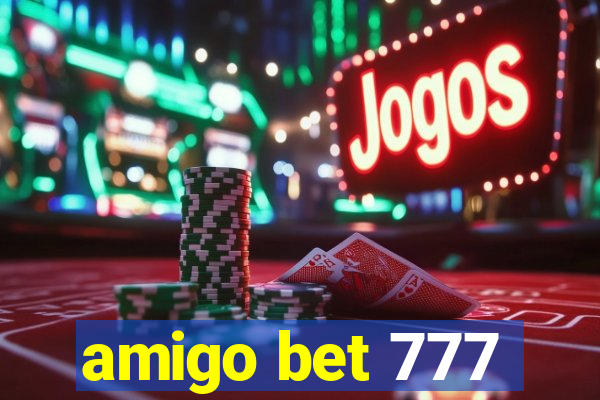 amigo bet 777